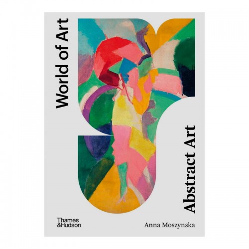 Thames & Hudson World of Art - Abstract TH9780500204450
