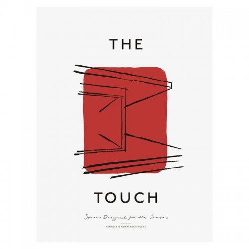 Gestalten The Touch: Spaces Designed for Senses GS9783899559781