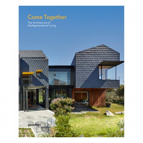 Gestalten 컴 투게더: Architecture of Multigenerational Living GS9783967040043