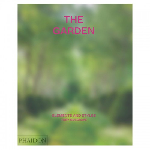 Phaidon The 가든: Elements and Styles PHA9781838660765