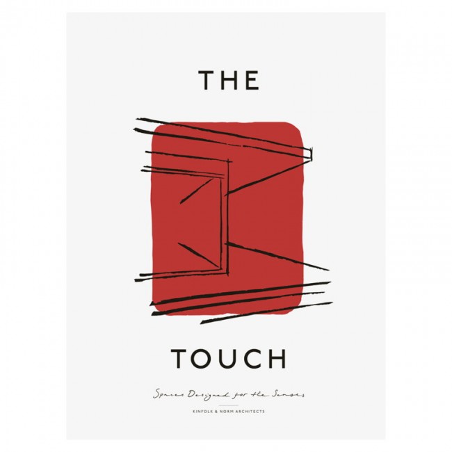 Gestalten The Touch: Spaces Designed for Senses GS9783899559781