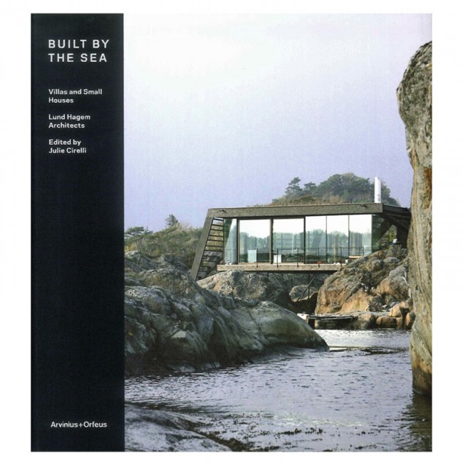 Arvinius + Orfeus Publishing Built by the Sea: Villas and Small Houses AOP978-91-87543-36-4