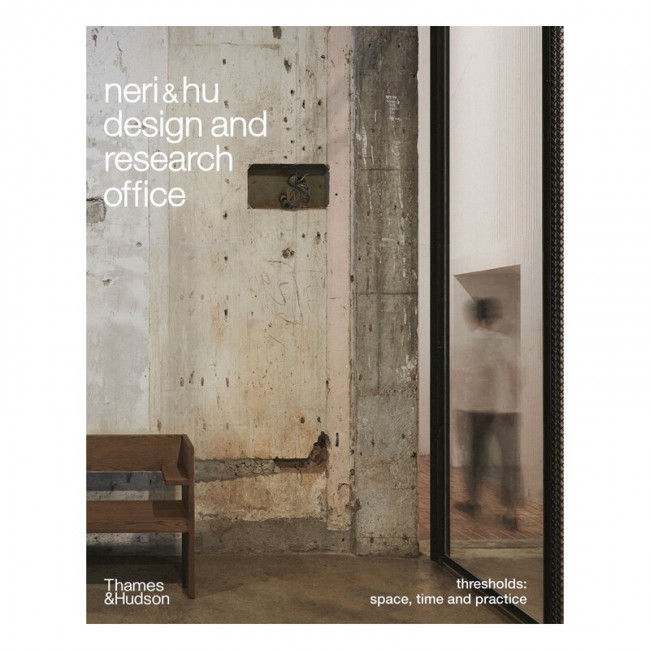 Thames & Hudson Neri&Hu Design and Research Office TH9780500343609