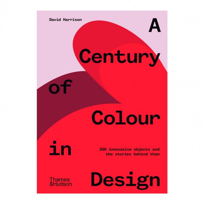 Thames & Hudson A Century of Colour in Design TH9781760760533