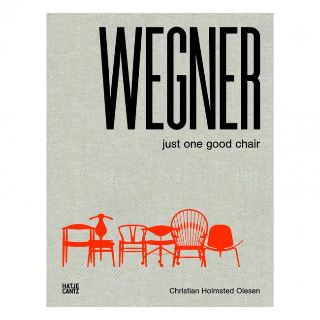 Hatje Cantz Hans J. Wegner: Just One Good 의자 TH9783775738095