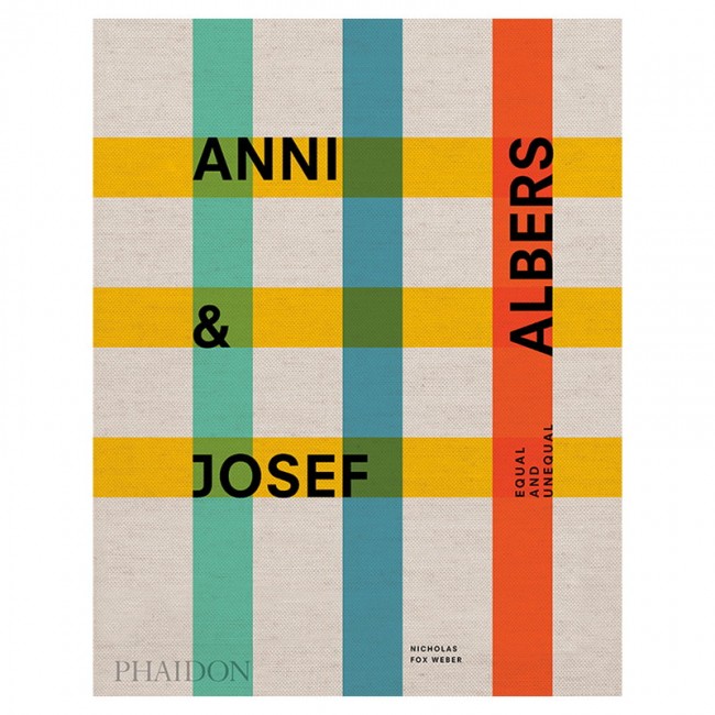 Phaidon Anni and Josef Albers: Equal Unequal PHA9781838661427